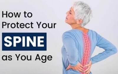 Spinal Health and Aging: How to Keep Your Back Healthy as You Age