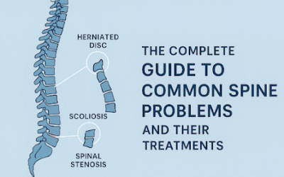 The Complete Guide to Common Spine Problems and Their Treatments